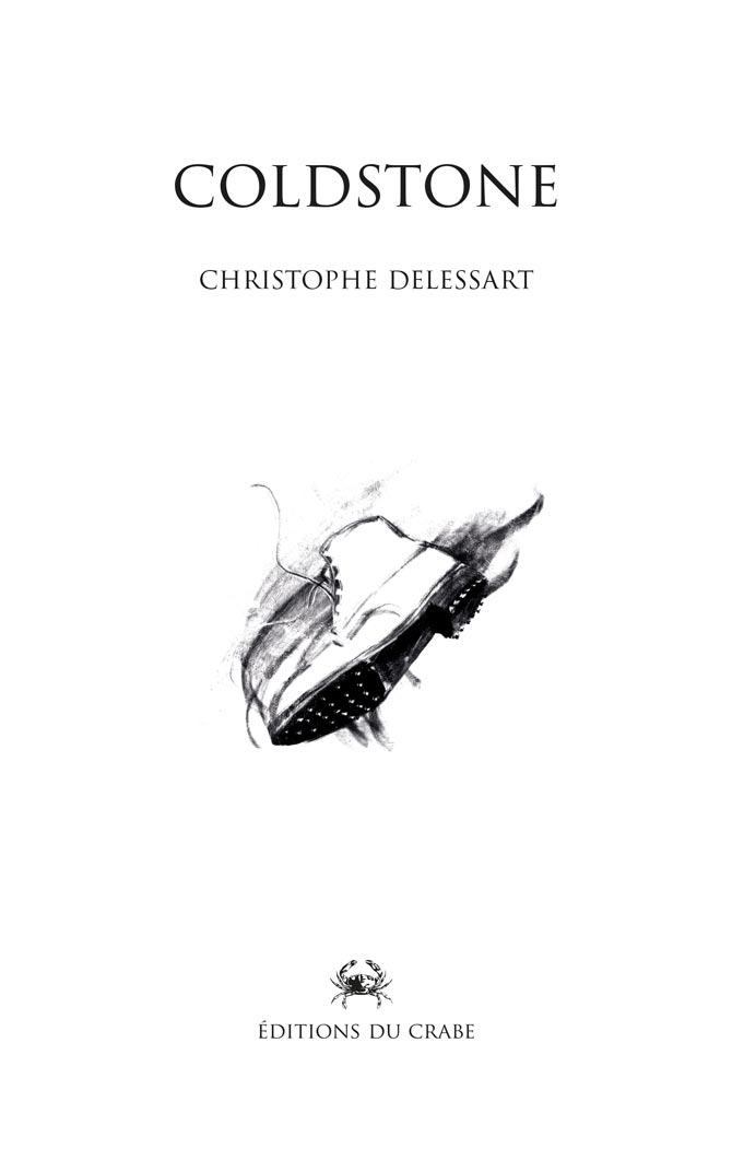 Couverture de l'ouvrage de Christophe Delessart, Coldstone. Premier ouvrage publié à la maison.